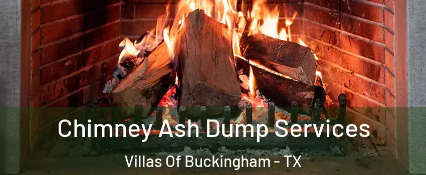 Chimney Ash Dump Services Villas Of Buckingham - TX