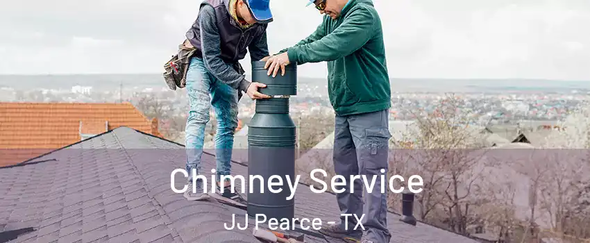Chimney Service JJ Pearce - TX