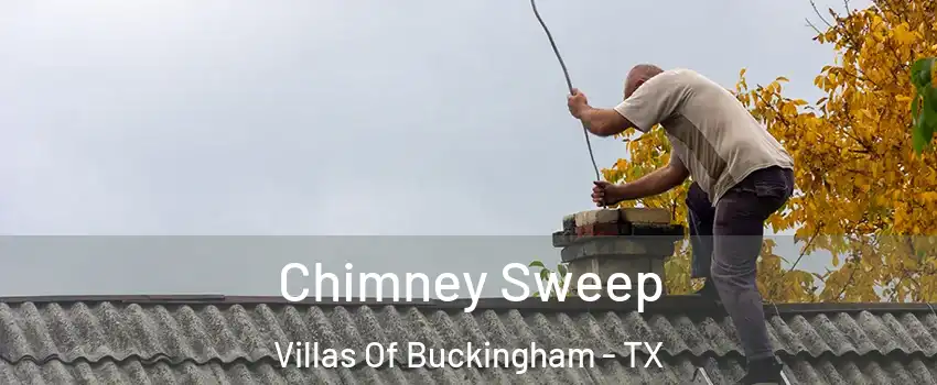 Chimney Sweep Villas Of Buckingham - TX