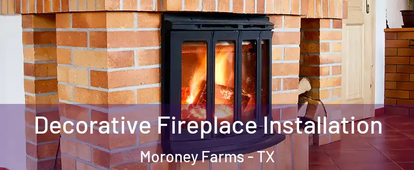 Decorative Fireplace Installation Moroney Farms - TX