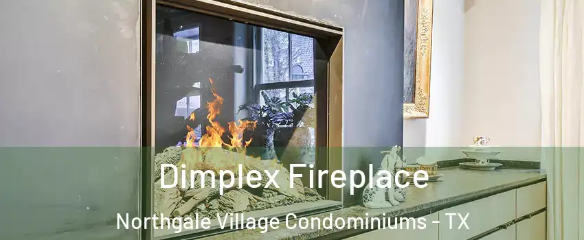 Dimplex Fireplace Northgale Village Condominiums - TX