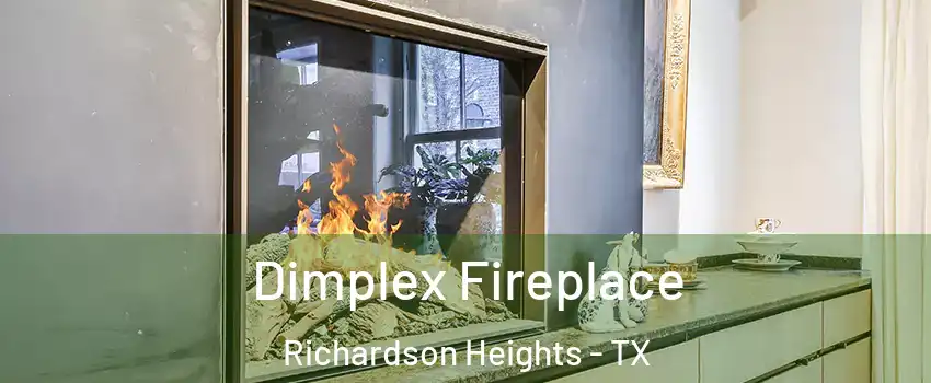 Dimplex Fireplace Richardson Heights - TX