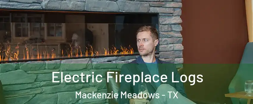 Electric Fireplace Logs Mackenzie Meadows - TX