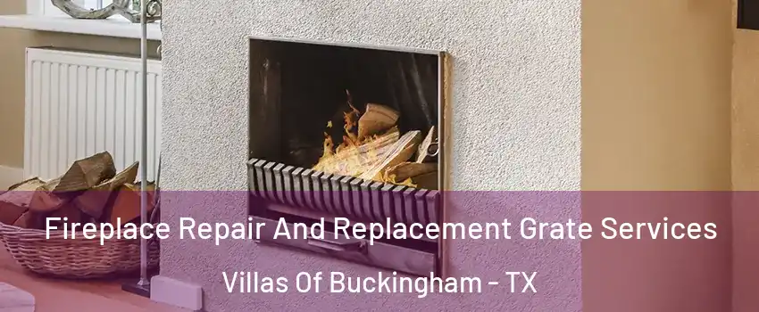 Fireplace Repair And Replacement Grate Services Villas Of Buckingham - TX