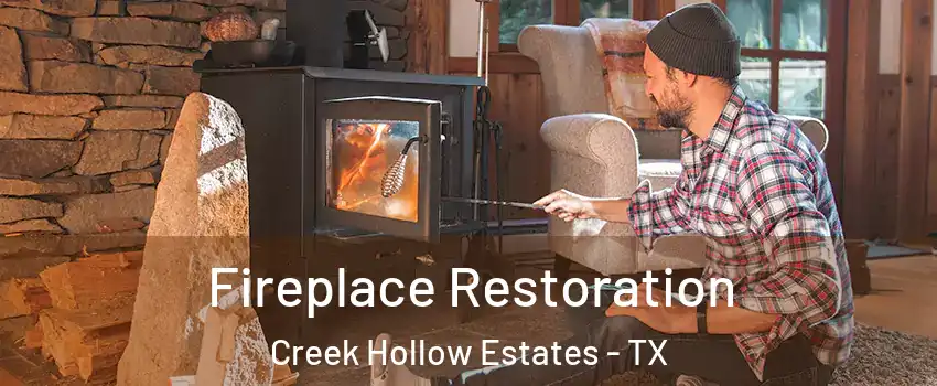 Fireplace Restoration Creek Hollow Estates - TX