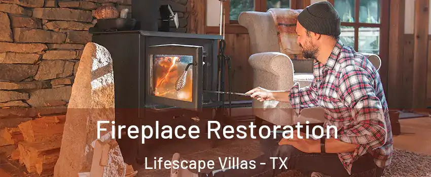 Fireplace Restoration Lifescape Villas - TX