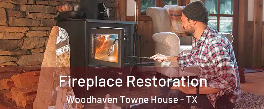 Fireplace Restoration Woodhaven Towne House - TX