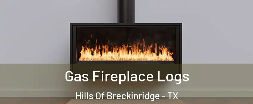 Gas Fireplace Logs Hills Of Breckinridge - TX