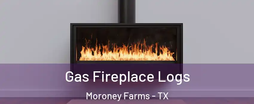 Gas Fireplace Logs Moroney Farms - TX