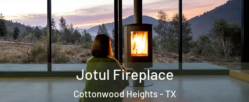Jotul Fireplace Cottonwood Heights - TX