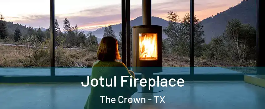 Jotul Fireplace The Crown - TX