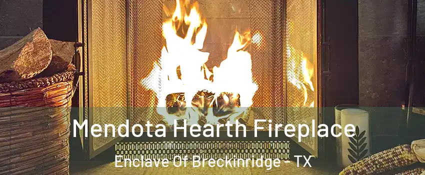 Mendota Hearth Fireplace Enclave Of Breckinridge - TX