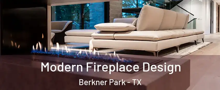 Modern Fireplace Design Berkner Park - TX