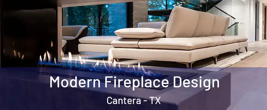 Modern Fireplace Design Cantera - TX