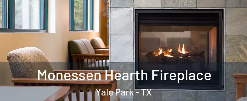 Monessen Hearth Fireplace Yale Park - TX