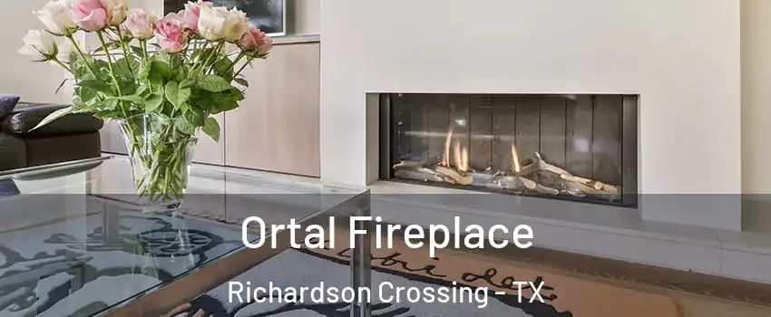 Ortal Fireplace Richardson Crossing - TX