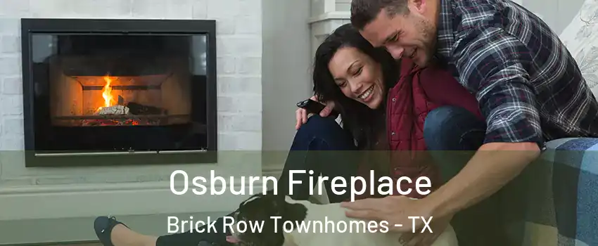 Osburn Fireplace Brick Row Townhomes - TX