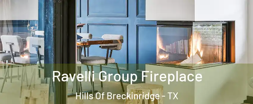 Ravelli Group Fireplace Hills Of Breckinridge - TX