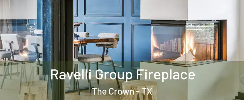Ravelli Group Fireplace The Crown - TX