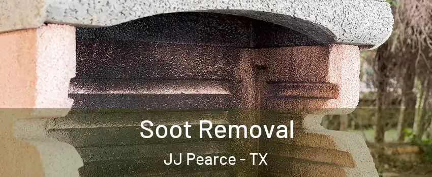 Soot Removal JJ Pearce - TX