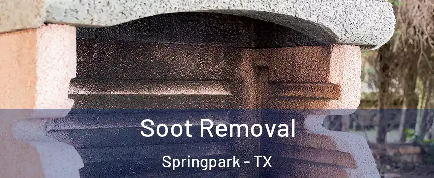 Soot Removal Springpark - TX